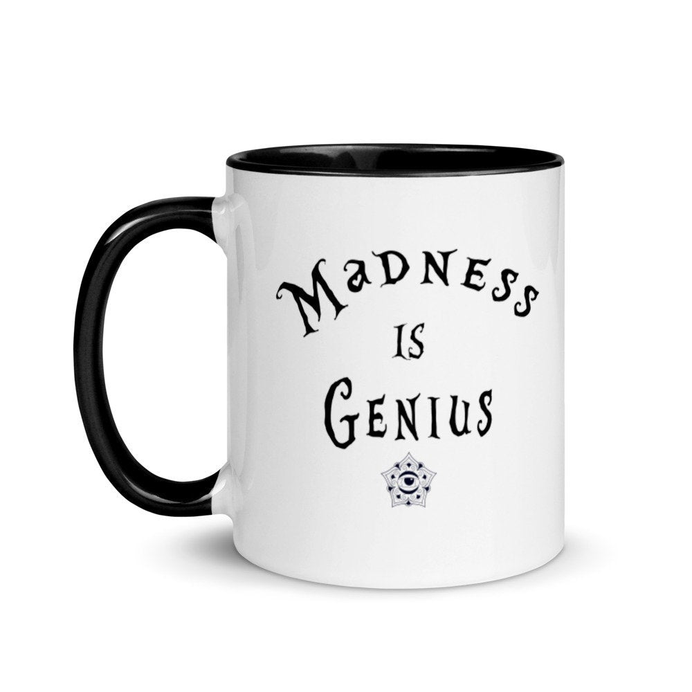 Madness is Genius Mug with Color Inside